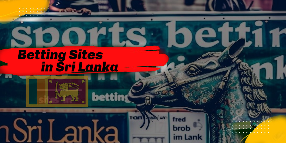 Betting sites in Sri Lanka